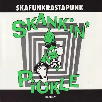 Skafunkrastapunk by Skankin' Pickle