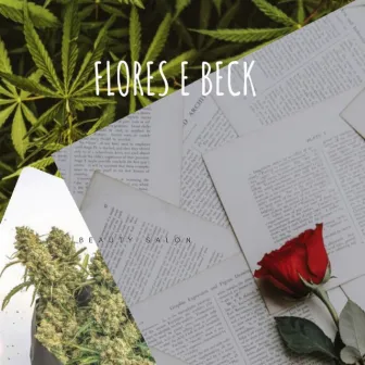 Flores e Beck by Maciel77