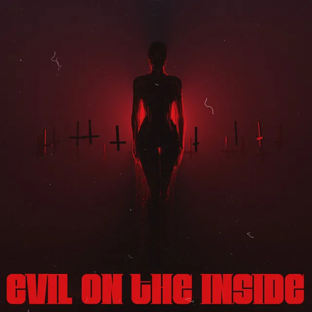 Evil On The Inside