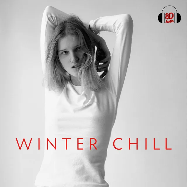 The Beginning - #8D Audio Winter Chill