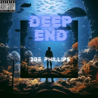 Deep end by Joe Phillips