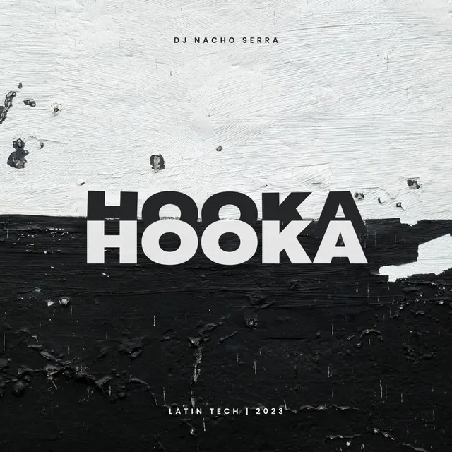 Hooka (Latin Tech)