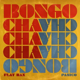 Bongo cha cha cha by Flat Bax