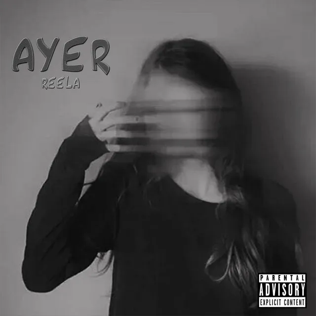 Ayer -Reela