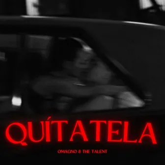 Quítatela by The Talent