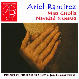 Misa Criolla - Navidad Nuestra by Ariel Ramírez