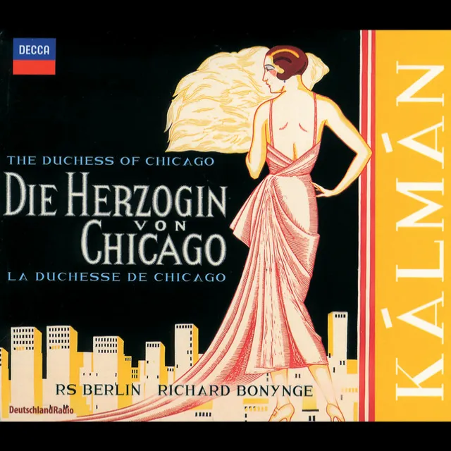 Die Herzogin von Chicago / Act 1: 10d: Welch ein Sensation!...Uber uns kam Gottes Segen