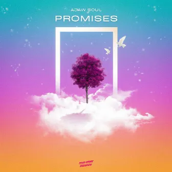 Promises by Ajaw Soul