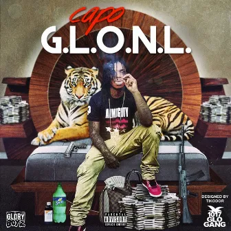 G.L.O.N.L. by Capo