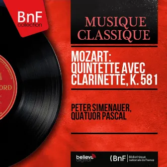 Mozart: Quintette avec clarinette, K. 581 (Mono Version) by Unknown Artist