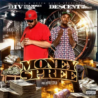 Money Spree by D.I.V Tha Money Maker