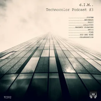 Technocolor Podcast #3 by d.I.M..