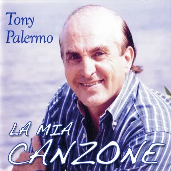 La mia canzone by Tony Palermo