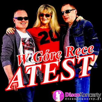 W górę ręce (Radio Edit) by Atest