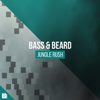 Jungle Rush by Bass & Beard