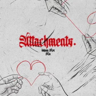 Attachments by Ishaan Rox