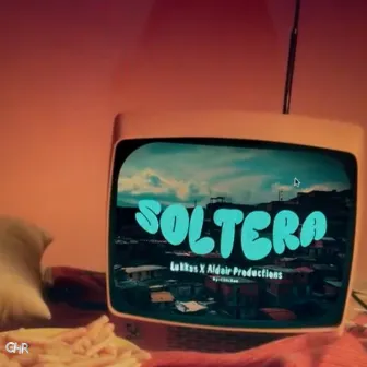 Soltera by Lukkas Music