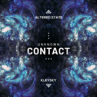 Unknown Contact by Altered State