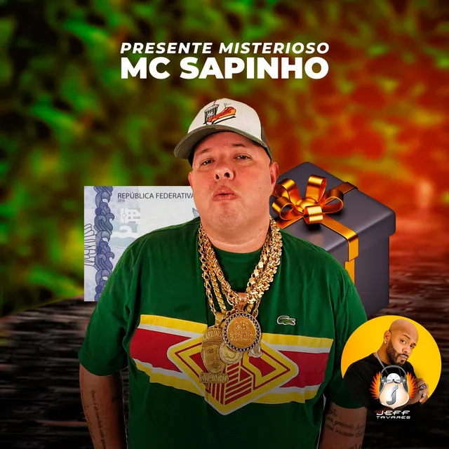 MTG QUE MARAVILHA X PRESENTE MISTERIOSO MC SAPINHO