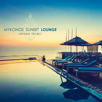 Mykonos Sunset Lounge by Outwave Project