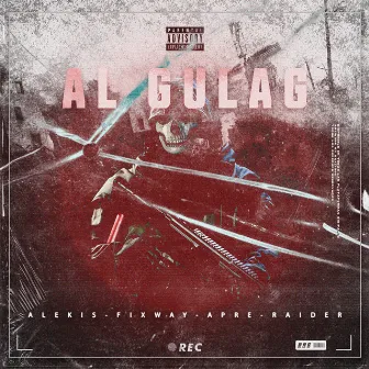 Al Gulag by Raider Gb