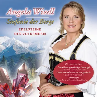 Sinfonie der Berge by Angela Wiedl