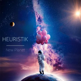 New Planet by Heuristik