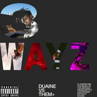 3 wayz by DuainevsThem