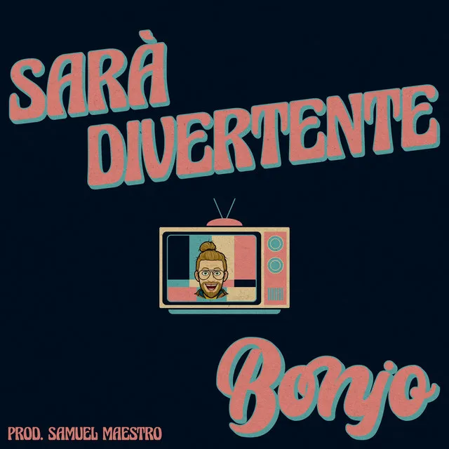 Sarà divertente