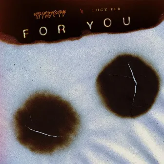 For You by Sickface