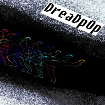 DreadPop by Adam Dallan