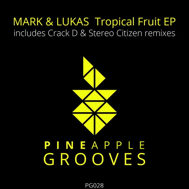 Tropical Fruit - Crack D Remix