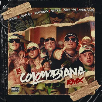 La Colombiana Rmx by Ricky Golden