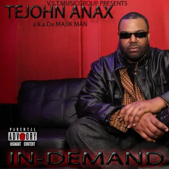 In Demand by TeJohn Anax