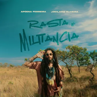 Rasta É Militância by Apoena Ferreira