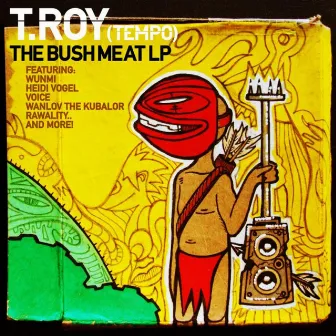 Bush Meat by T.Roy