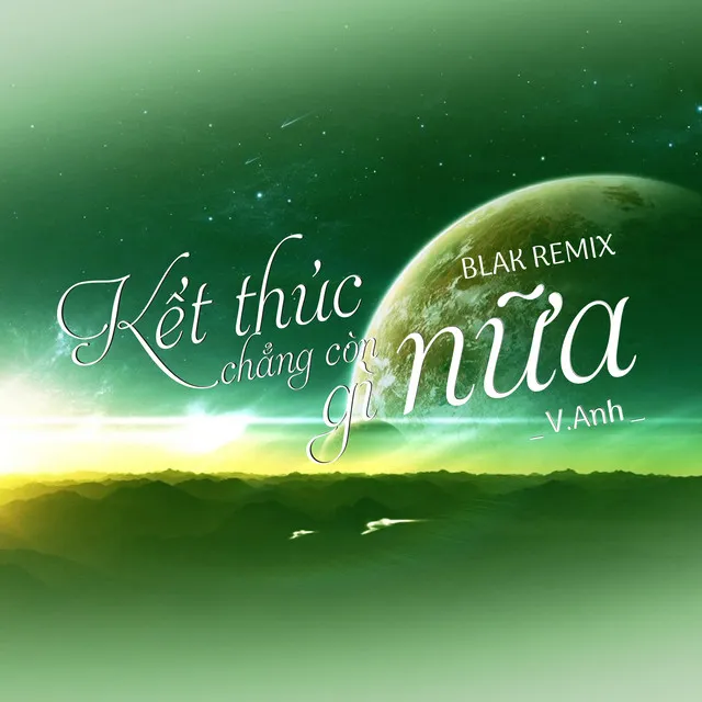 Kết Thúc Chẳng Còn Gì Nữa - Blak Remix