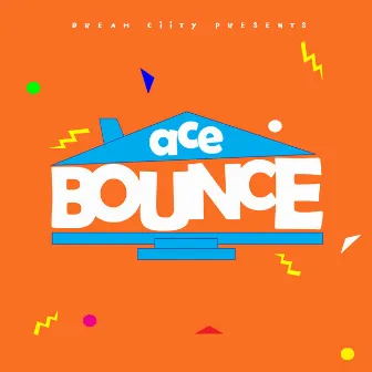 Bounce by Ace