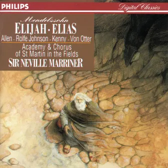 Mendelssohn: Elijah by Thomas Allen