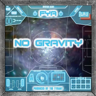 No Gravity by Fya