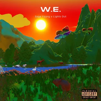 W.E. (Willpower Everlasting) by Sage Young