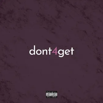 dont4get by Izö