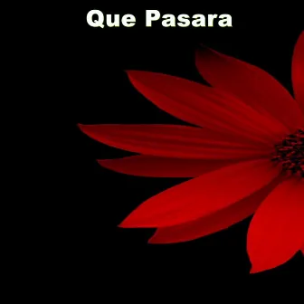 Que Pasara by Manny Jhovanny