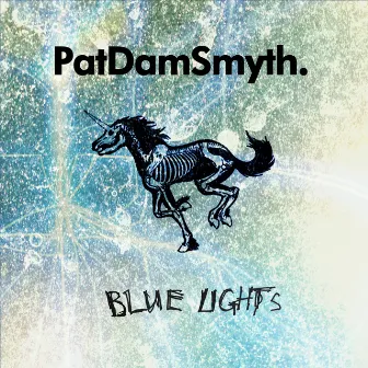 Blue Lights by Pat Dam Smyth