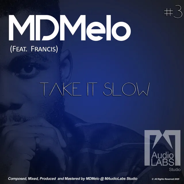 Take It Slow