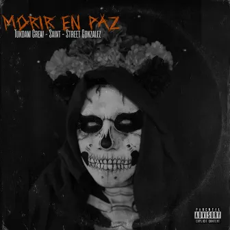 Morir en Paz by Tukdam Crew