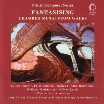 Fantasising - Chamber Music From Wales by Unknown Artist