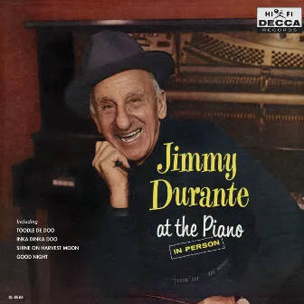 At The Piano (In Person) by Jimmy Durante