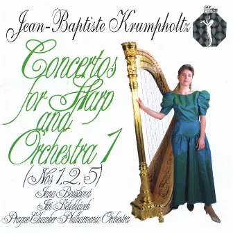 Jean-Baptiste Krumpholtz: Concertos for Harp and Orchestra 1 (Nos 1, 2, 5) by Jean-Baptiste Krumpholtz