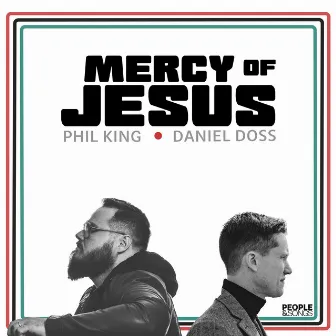 Mercy of Jesus by Phil King